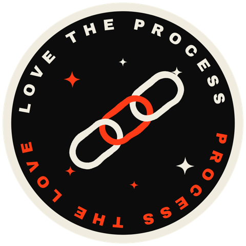 Love the Process sticker